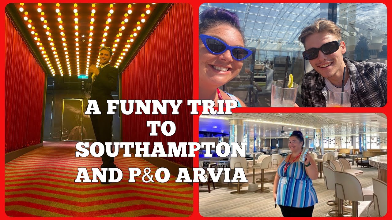 P&O Arvia - A whirlwind visit to Southampton