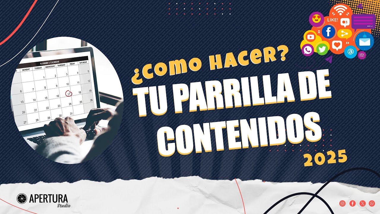 ¿Cómo hacer una parrilla de contenidos para redes sociales? + Plantilla editable