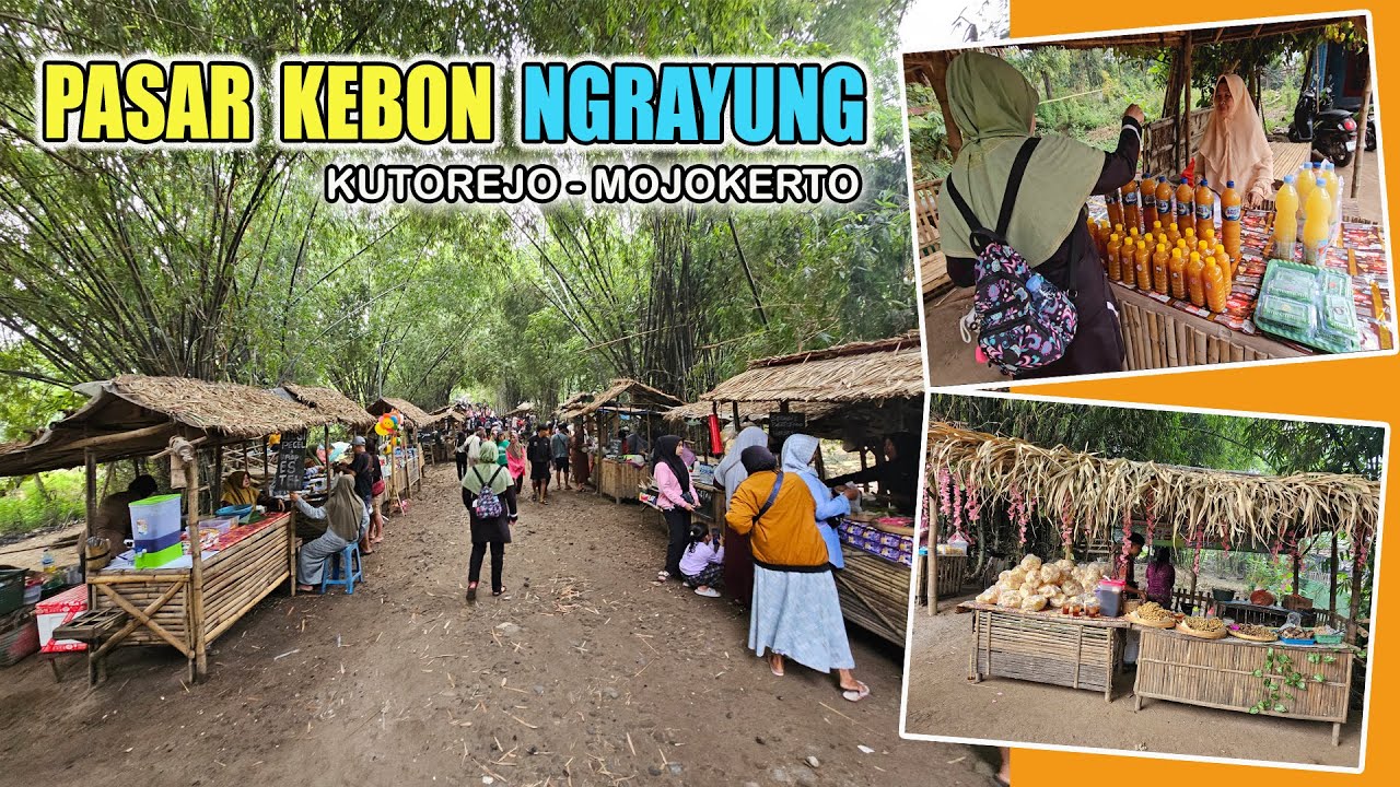 PASAR KEBON NGRAYUNG I Kepuhpandak, Kutorejo, Mojokerto I Tahun 2025