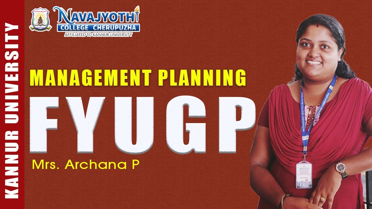 Planning-BBA| BBA| FYUGP| Mrs. Archana P| Kannur University| NJC