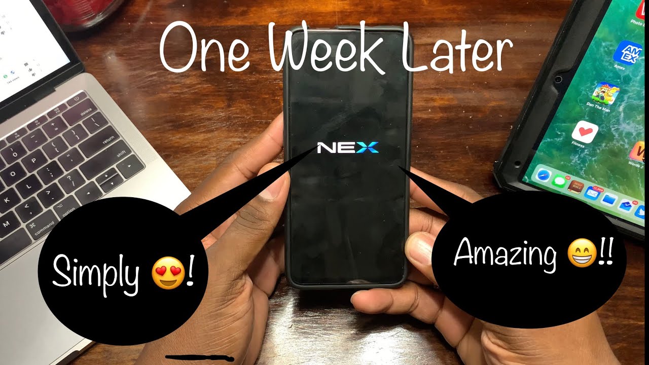 Vivo Nex S | One week later!