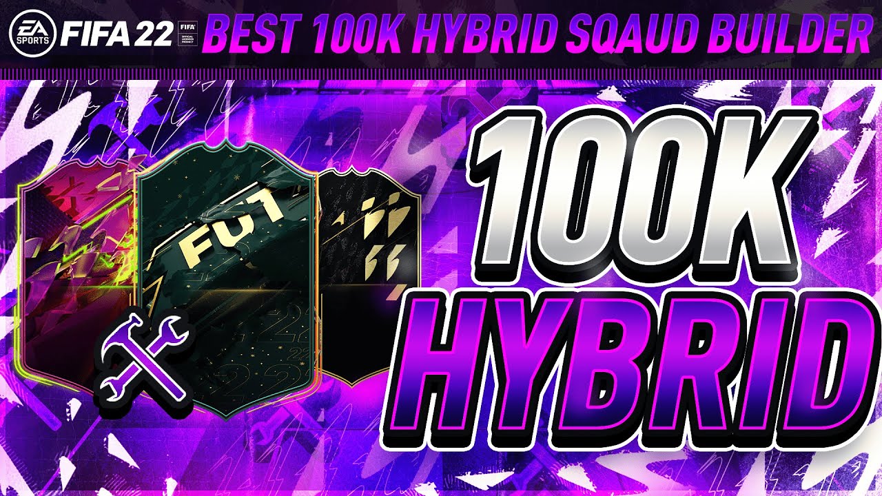 META 100K HYBRID SQUAD BUILDER! BEST 100K TEAM WITH AMAZING PLAYERS! FIFA 22 ULTIMATE TEAM!