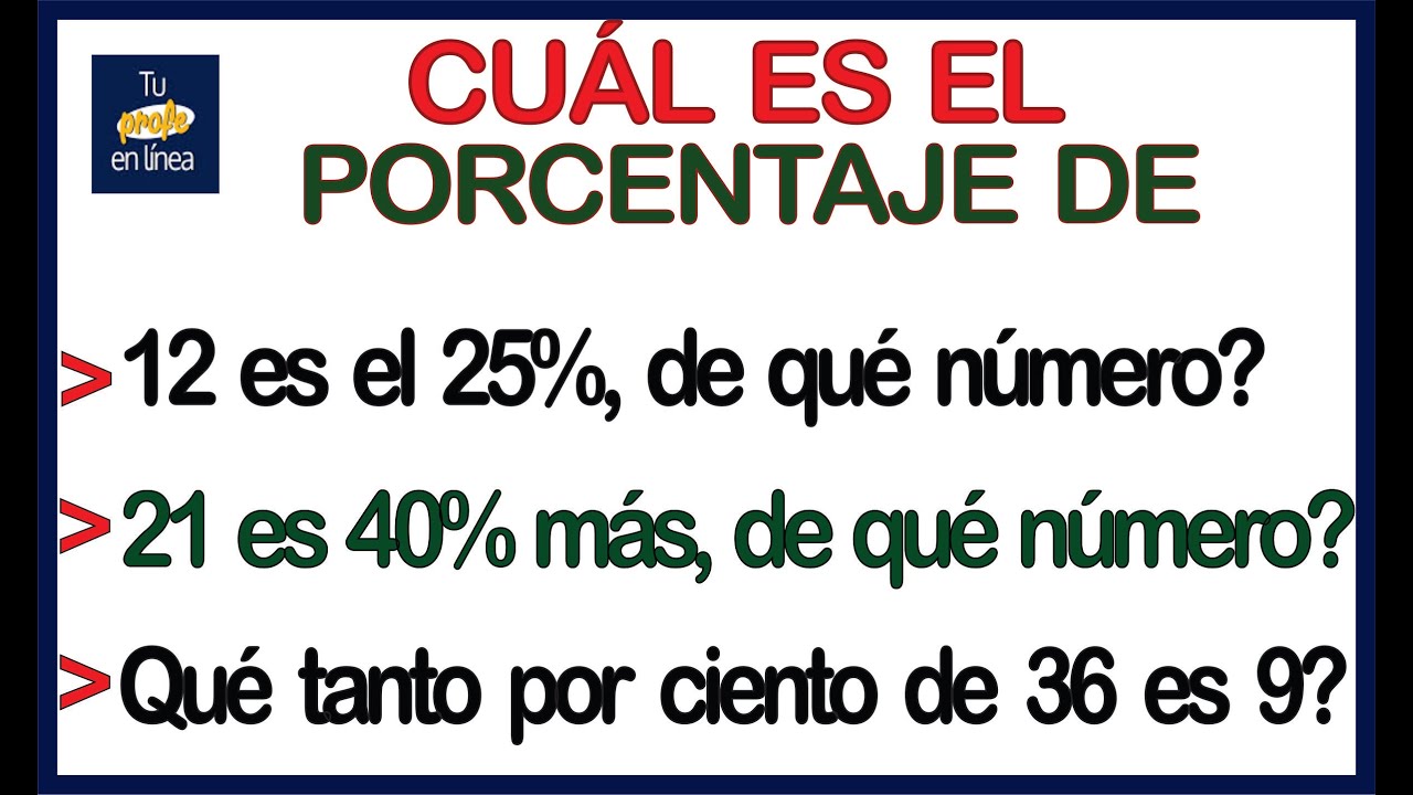 ❎CUÁL ES EL PORCENTAJE DE UN NÚMERO RESPECTO DE OTRO🔘