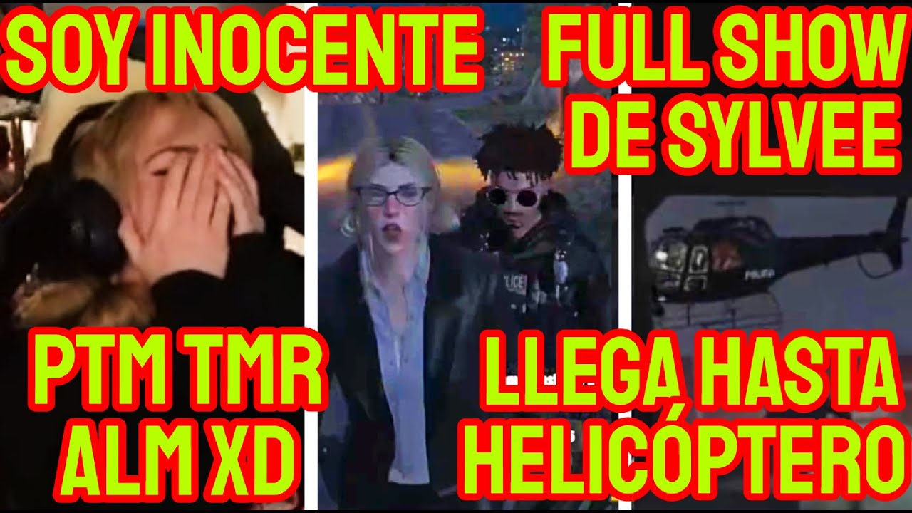 SYLVEE BAJANDO SU PEPA ESCAPANDO DE LA POLICIA XD