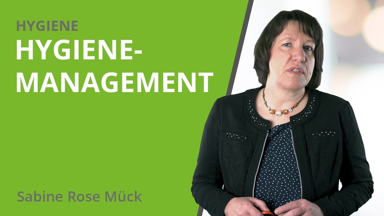 Hygienemanagement - Anforderungen an Reinigung und Desinfektion