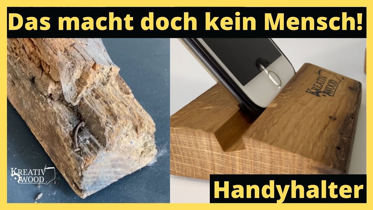 Handyhalter aus Holz zum selber machen. Fachwerkbalken verarbeiten DIY by Kreativ Wood