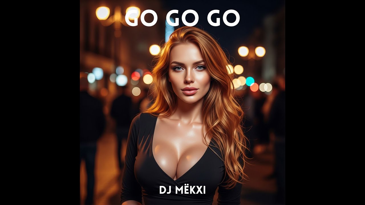 Go Go Go