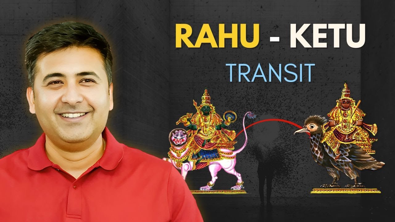 Rahu Ketu Transit Explained For Each Ascendent - 2024 | Lunar Astro