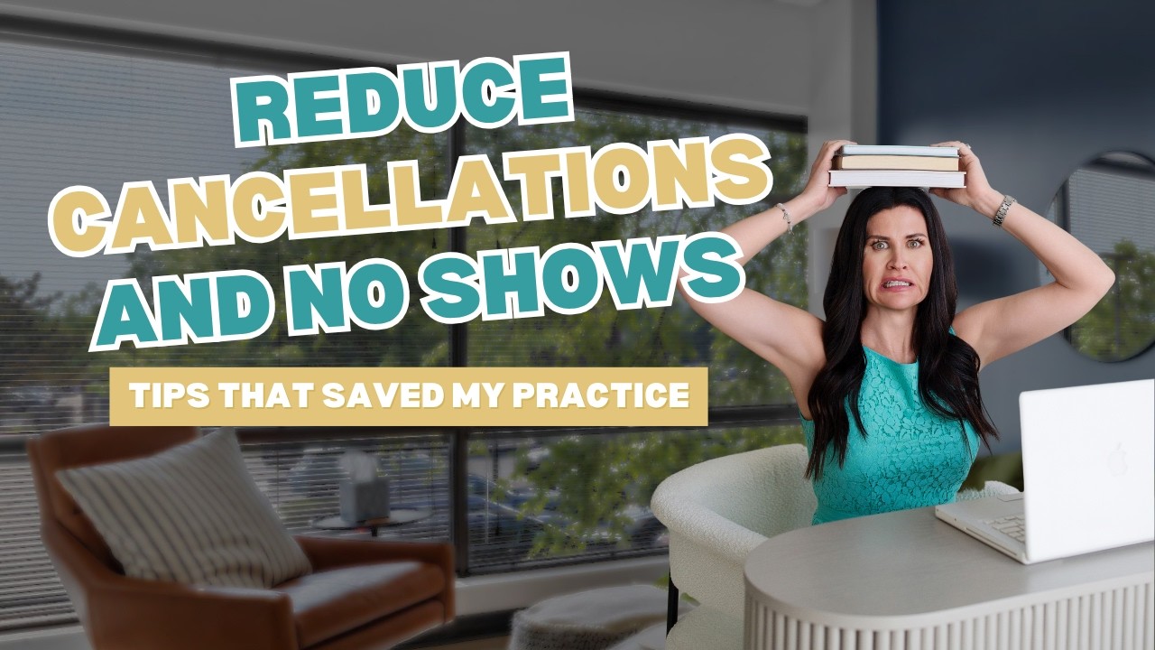 How to Reduce No-Shows and Last-Minute Cancellations in Your Therapy Practice