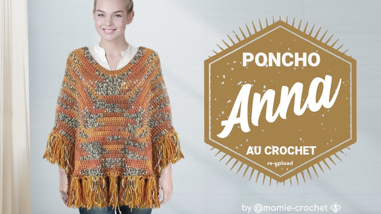 Comment faire UN PONCHO FACILE ANNA AU CROCHET // TUTO PAS A PAS RE-UPLOAD #MAMIECROCHET