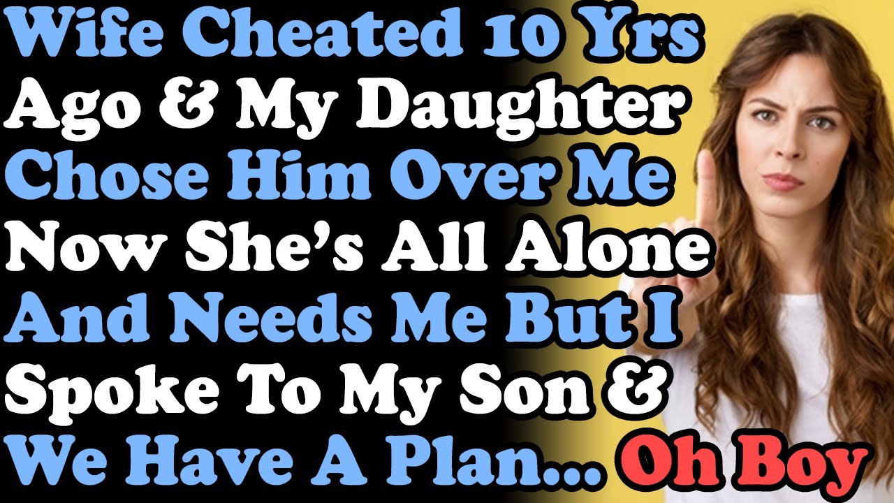My Wife Cheated 10 Years Ago & My Daughter Left Me For A New Dad But Now She Needs My Help...