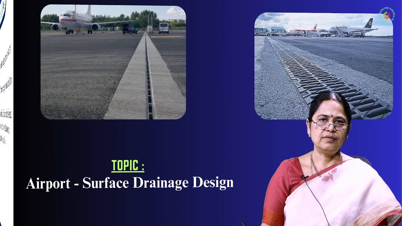 Airport - Surface Drainage Design by Dr. T Vijaya Gowri