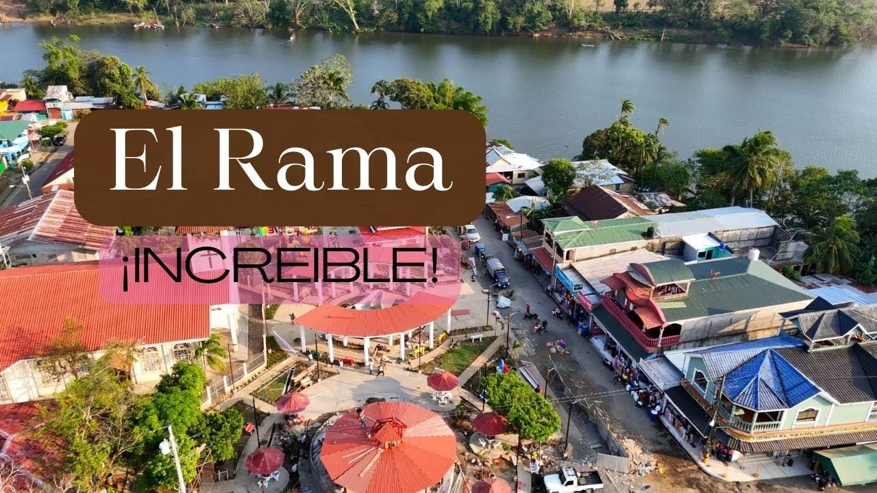 El Rama /  Puerto Arlen Siu / Aquí nace el Río Escondido /