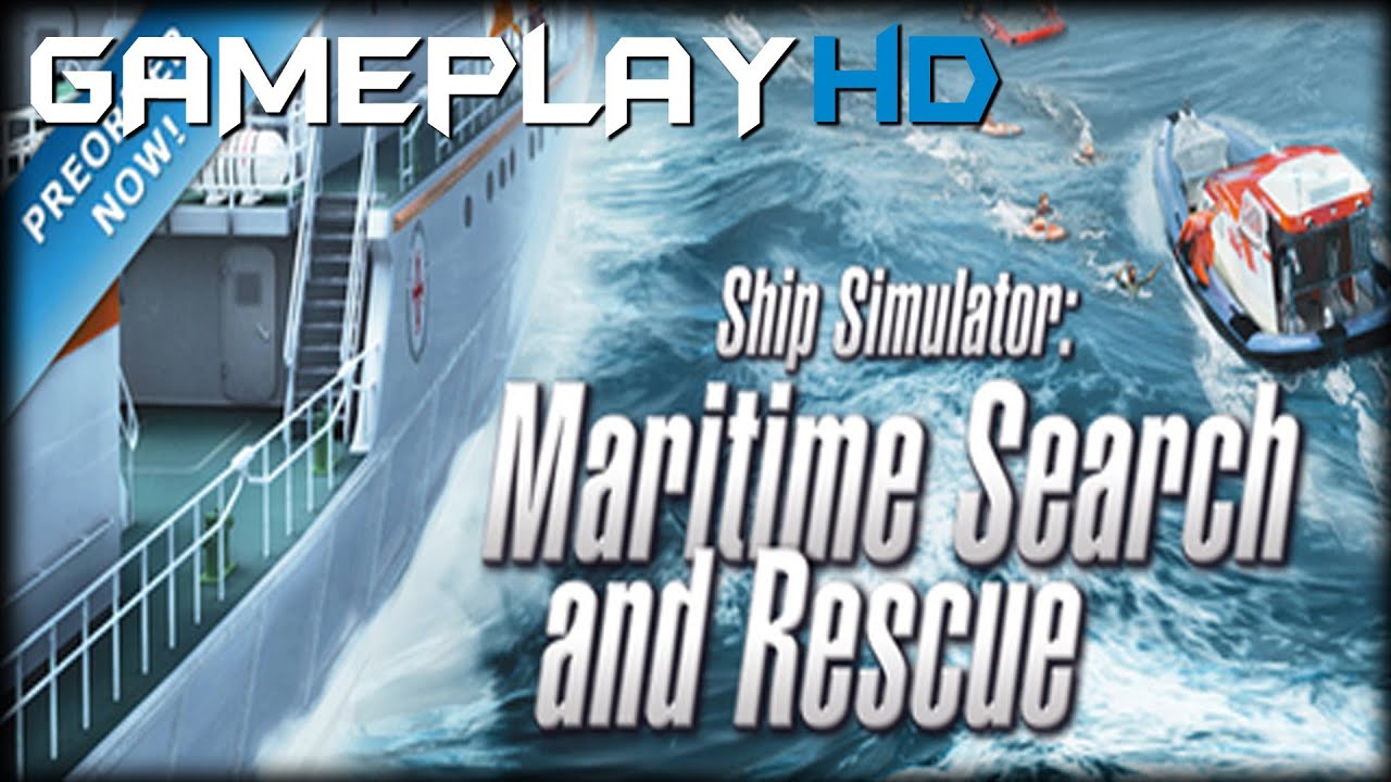 Ship Simulator: Maritime Search and Rescue Gameplay (PC HD)