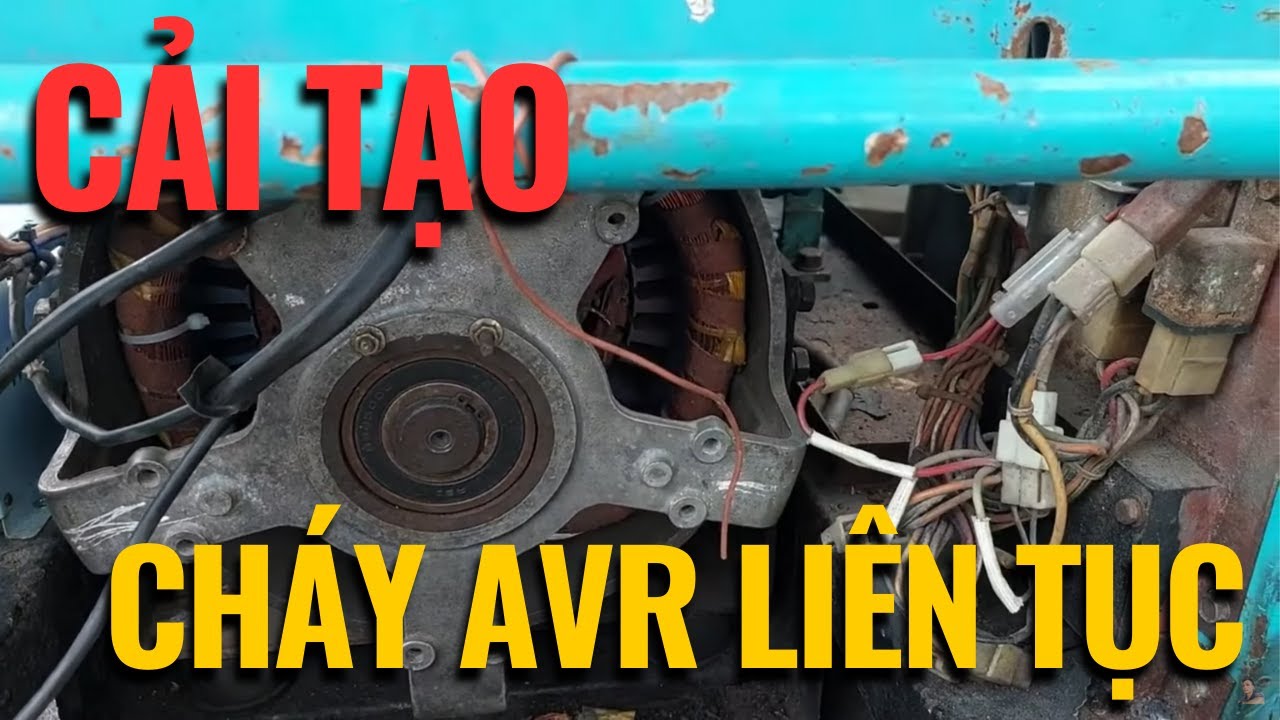 Cải tạo máy phát điện sự cố cháy AVR liên tục | Quang máy phát điện
