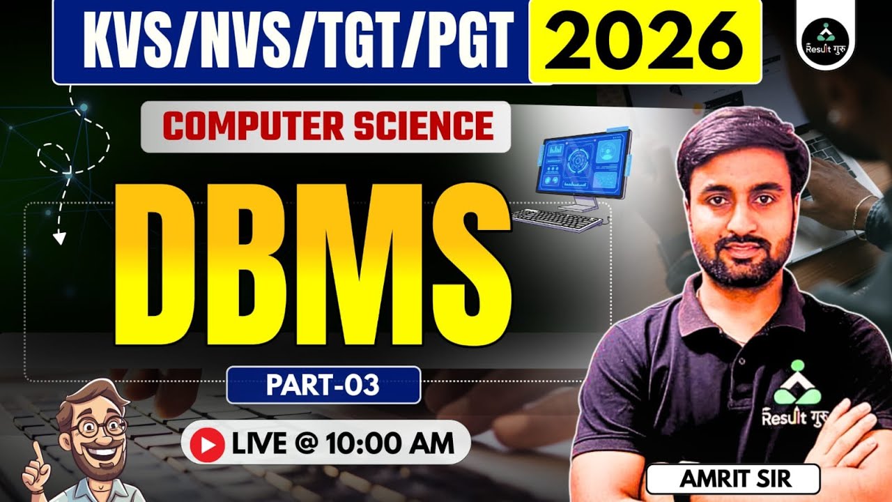 Part - 3 | DBMS | KVS/NVS Computer Important Questions | KVS/NVS & LT Grade 2026 | Result Guru