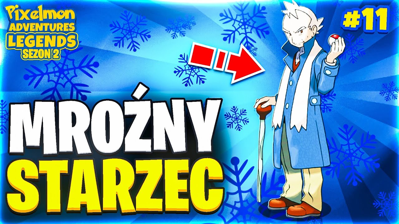 Mroźny starzec - Pixelmon Adventures: Legends | Odc. 11 (Sezon 2)