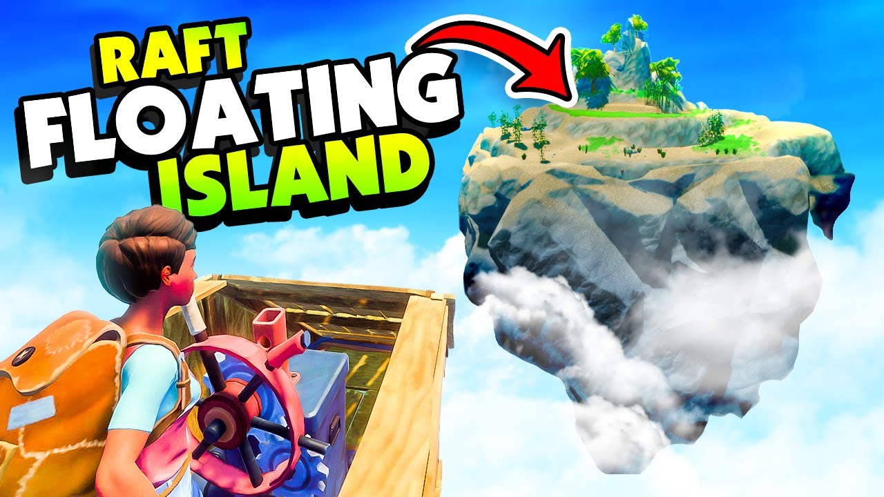 Building a FLYING Raft To Travel To FLOATING ISLANDS In The Sky - Raft Mods