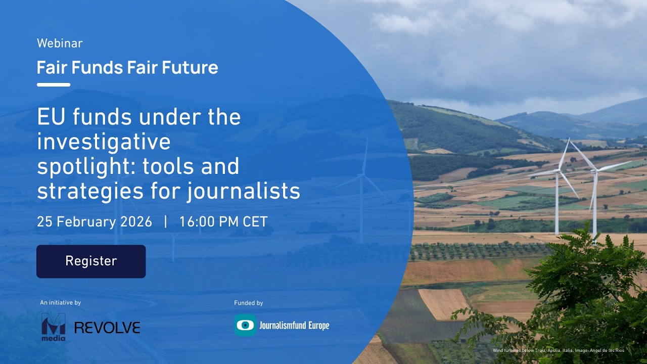 EU funds under the investigative spotlight: tools and strategies for journalists. Webinar (Feb.26)
