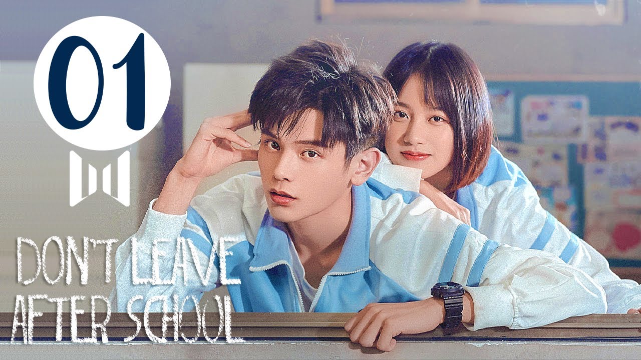 【Legendado PT-BR】 Não Saia Depois da Aula 01 | Don't Leave After School |  放学别走