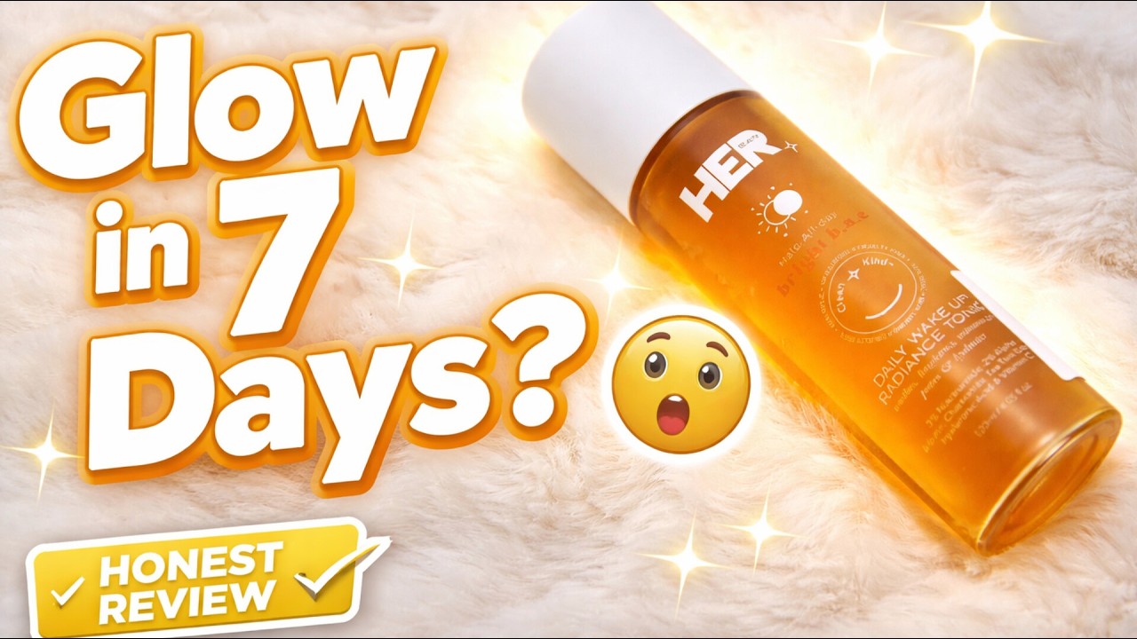 Does HER Toner Really Brighten Skin? Real Review!