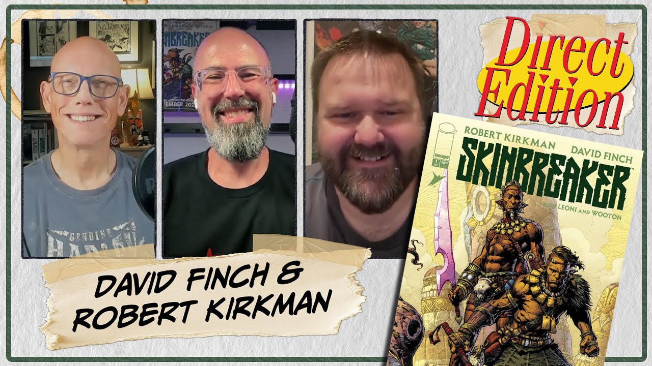 Robert Kirkman & David Finch A COMIC EIGHT YEARS IN THE MAKING - Skinbreaker