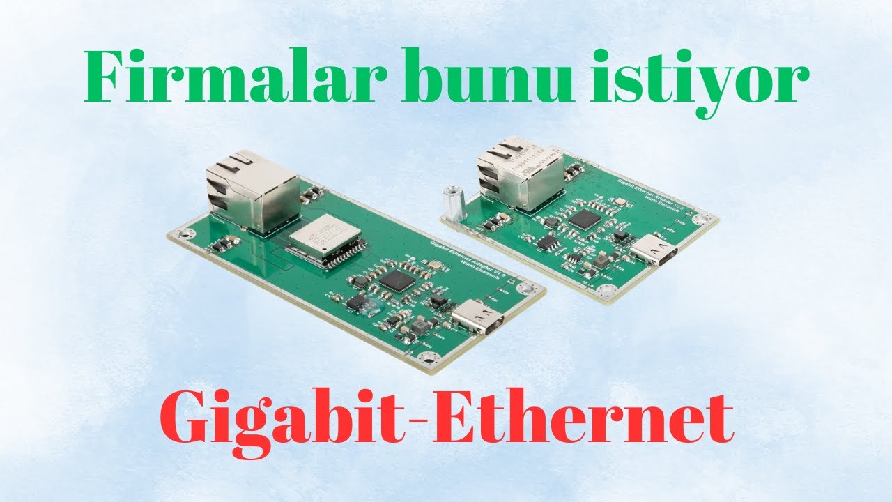 Firmaların İş İlanlarında İstediği Haberleşme / Gigabit-Ethernet
