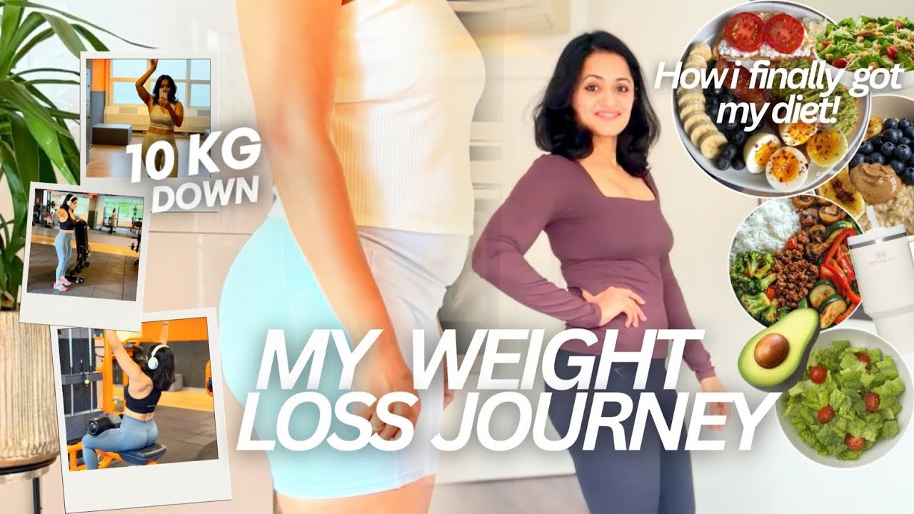 My Weight Loss Journey | How I Finally Got My Diet Right! as a Beginner - Practical Sustainable tips