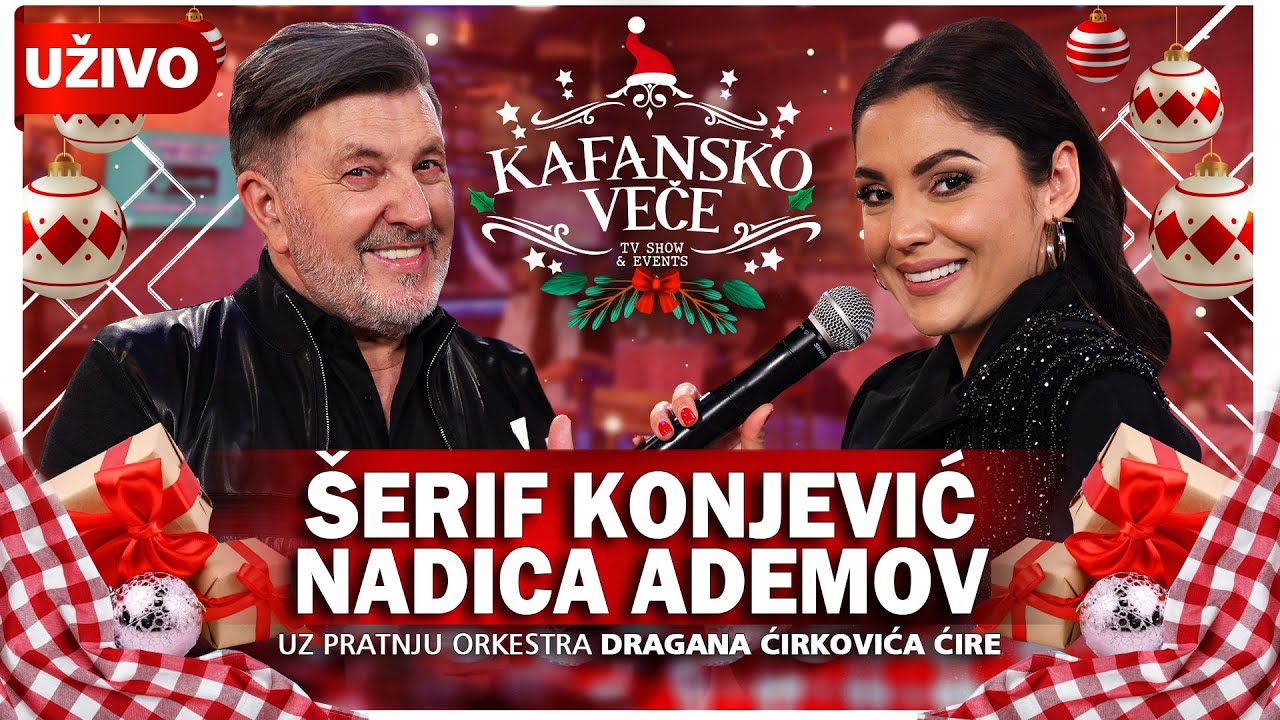 KAFANSKO VECE - SERIF KONJEVIC I NADICA ADEMOV  | UZIVO | (ORK  DRAGAN CIRKOVIC CIRA) | 2022  | OTV
