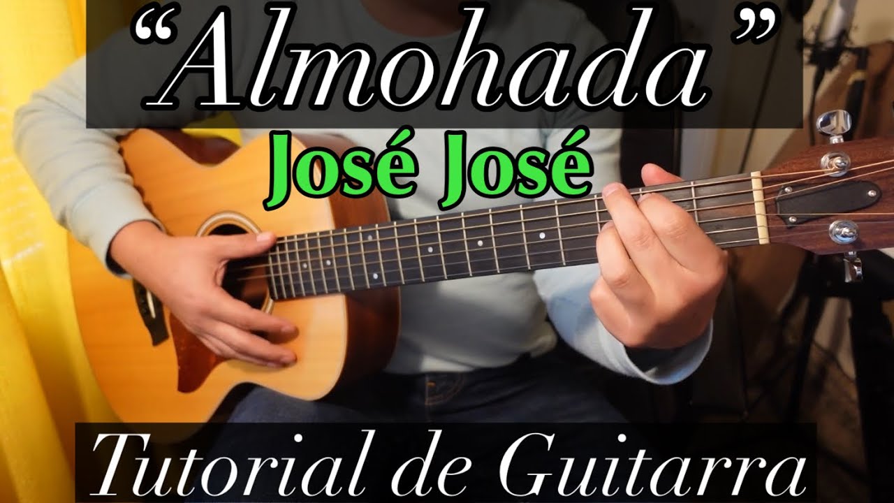 Almohada - Tutorial de Guitarra ( Jose Jose ) Para Principiantes