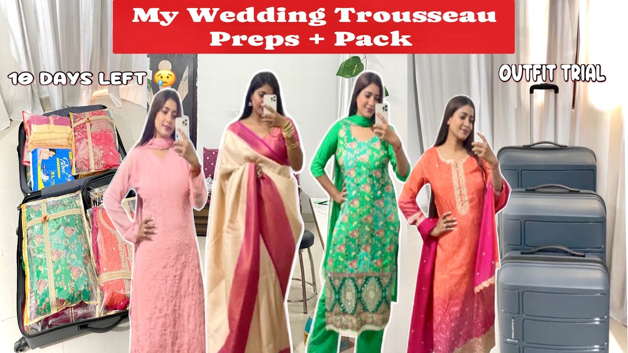My bridal Bag Packing Vlog | How to pack a bridal Trousseau | Bridal Trousseau Packing Ideas