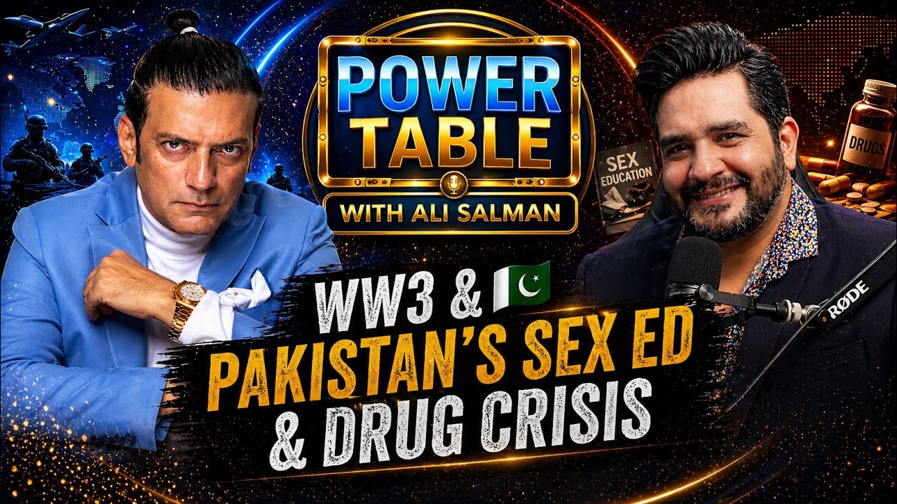 WW3: Is Pakistan Next? | Shahzad Ghias on Iran War, Sex Ed & Drug Crisis | Power Table