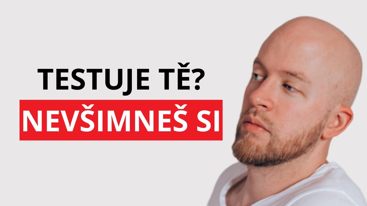 Ženy tě testují i takhle (většina mužů si toho nevšimne)