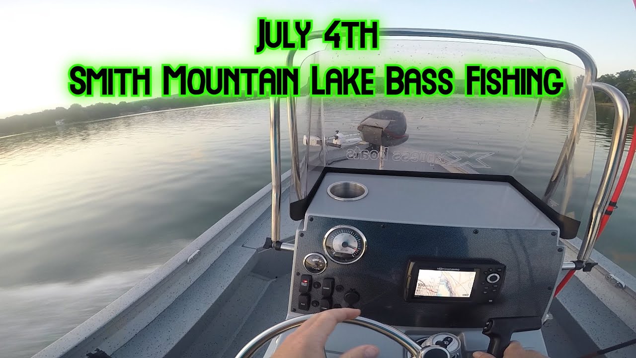 Smith Mountain Lake Bass Fishing July 4th