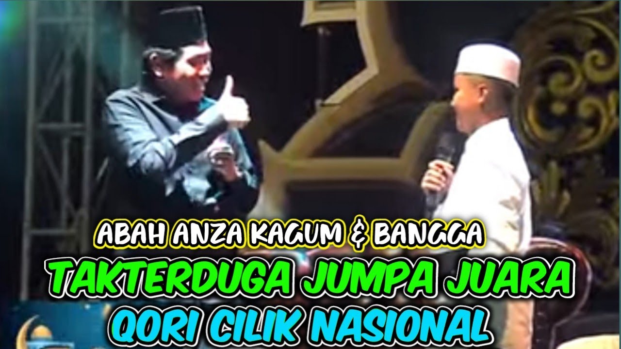 KH ANWAR ZAHID TERBARU 2025 / JUARA QORI CILIK NASIONAL BIKIN TAKJUB ABAH ANZA