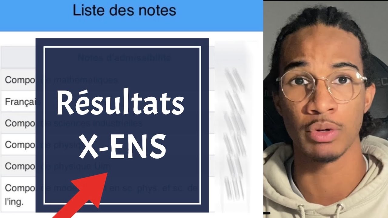Je découvre mes RÉSULTATS d’ADMISSIBILITE pour X-ENS !