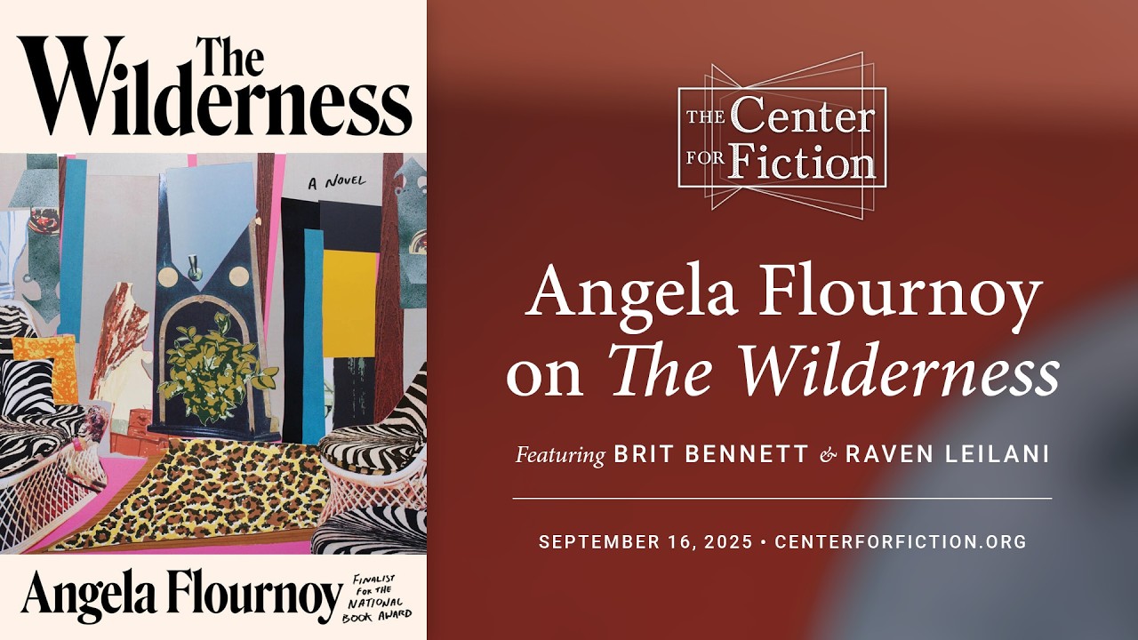 Angela Flournoy on 'The Wilderness' with Brit Bennett & Raven Leilani
