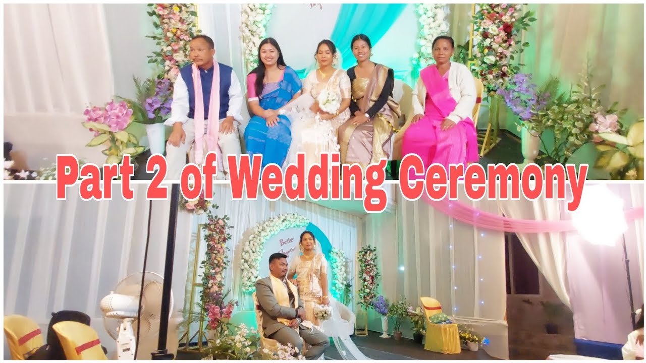 Part 2 of Wedding Ceremony...!!!
