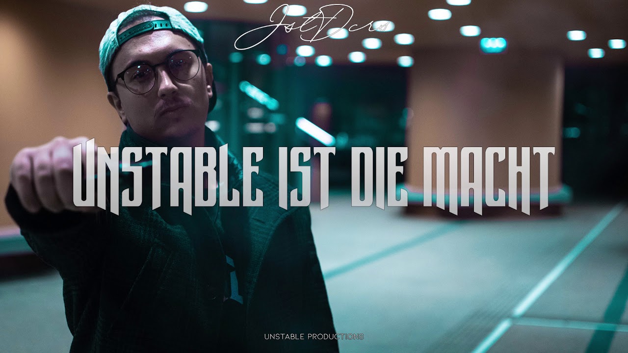 JSTDCRS - UNSTABLE IST DIE MACHT (prod.V.I.P.N)