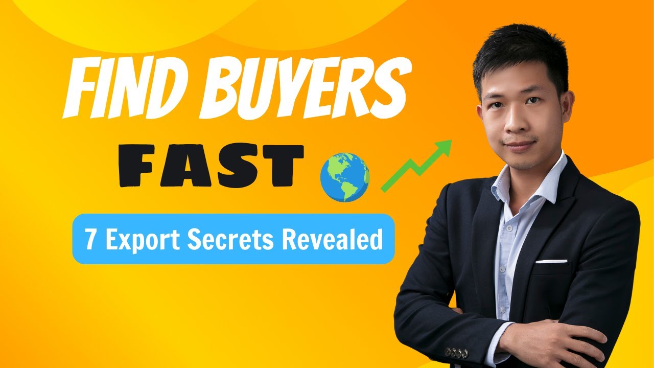 How to Find Buyers for Export Business- 7 Effective Methods for 2025 (Step-by-step)