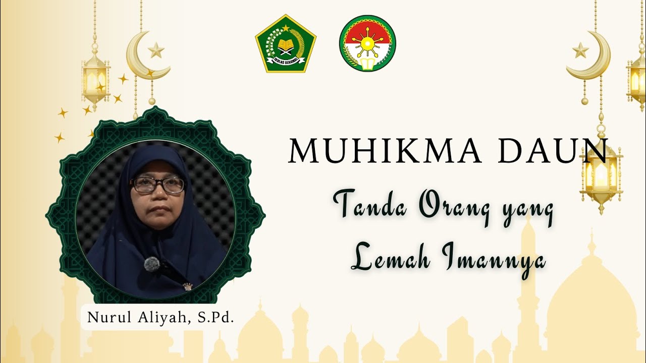 MUHIKMA DAUN 6, oleh Ny. Nurul Aliyah  dengan judul 