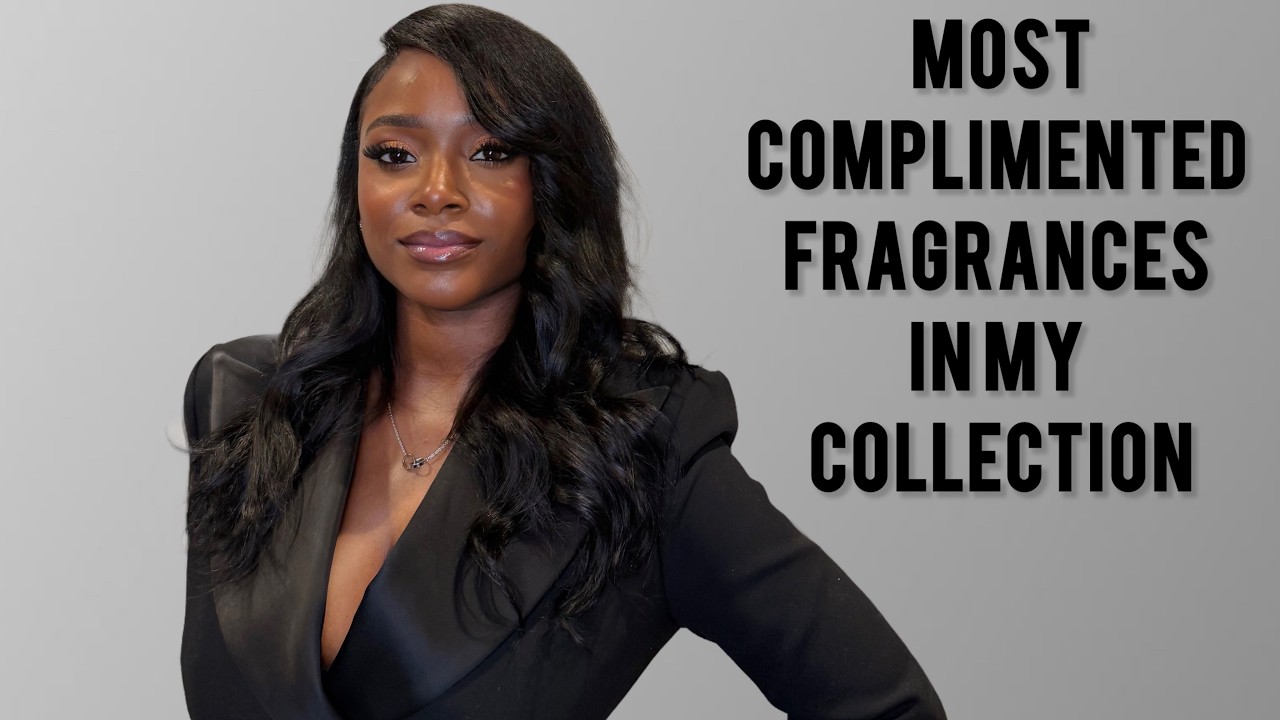 Most Complimented Fragrances in My Collection | Fragrances That Always Get Noticed!