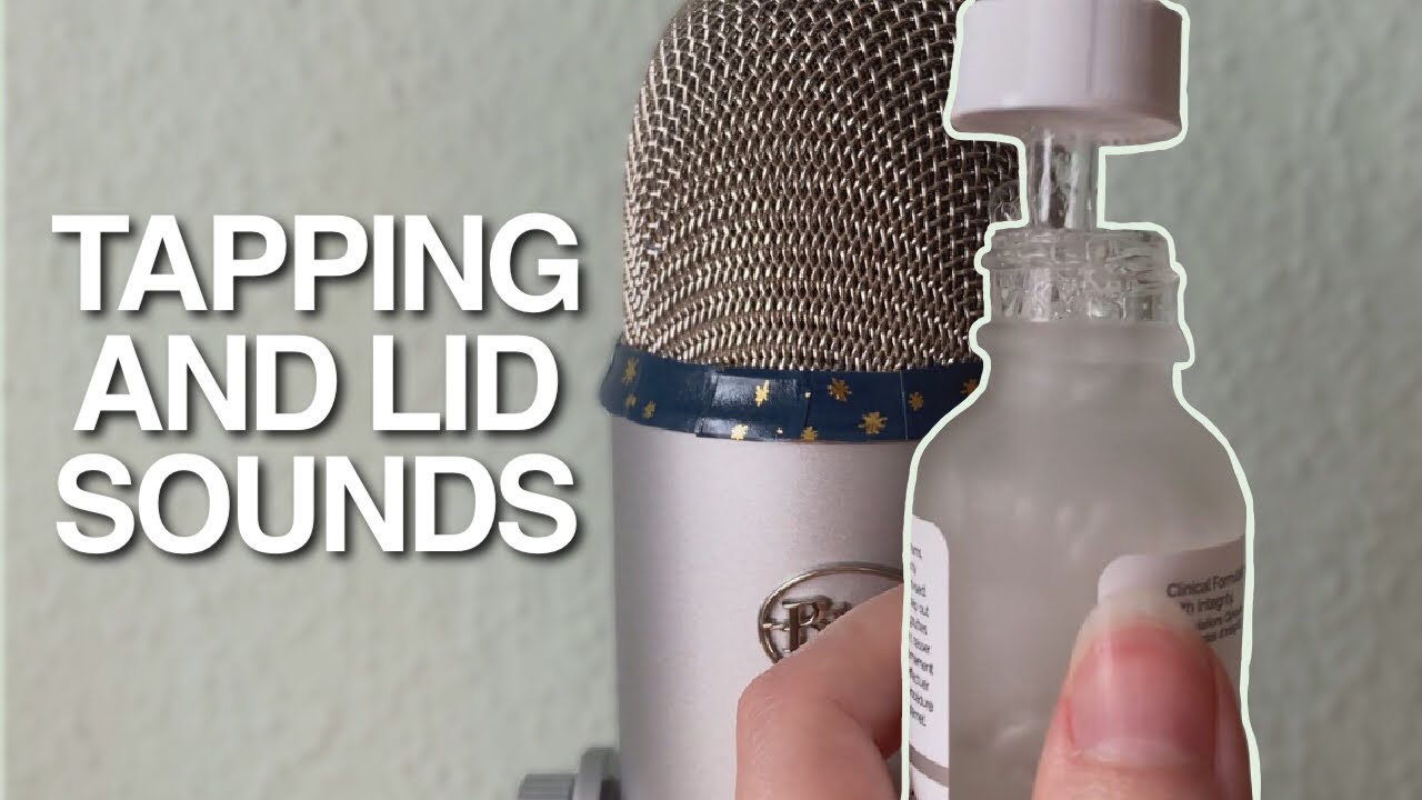 ASMR Tapping and Lid Sounds (No Talking)