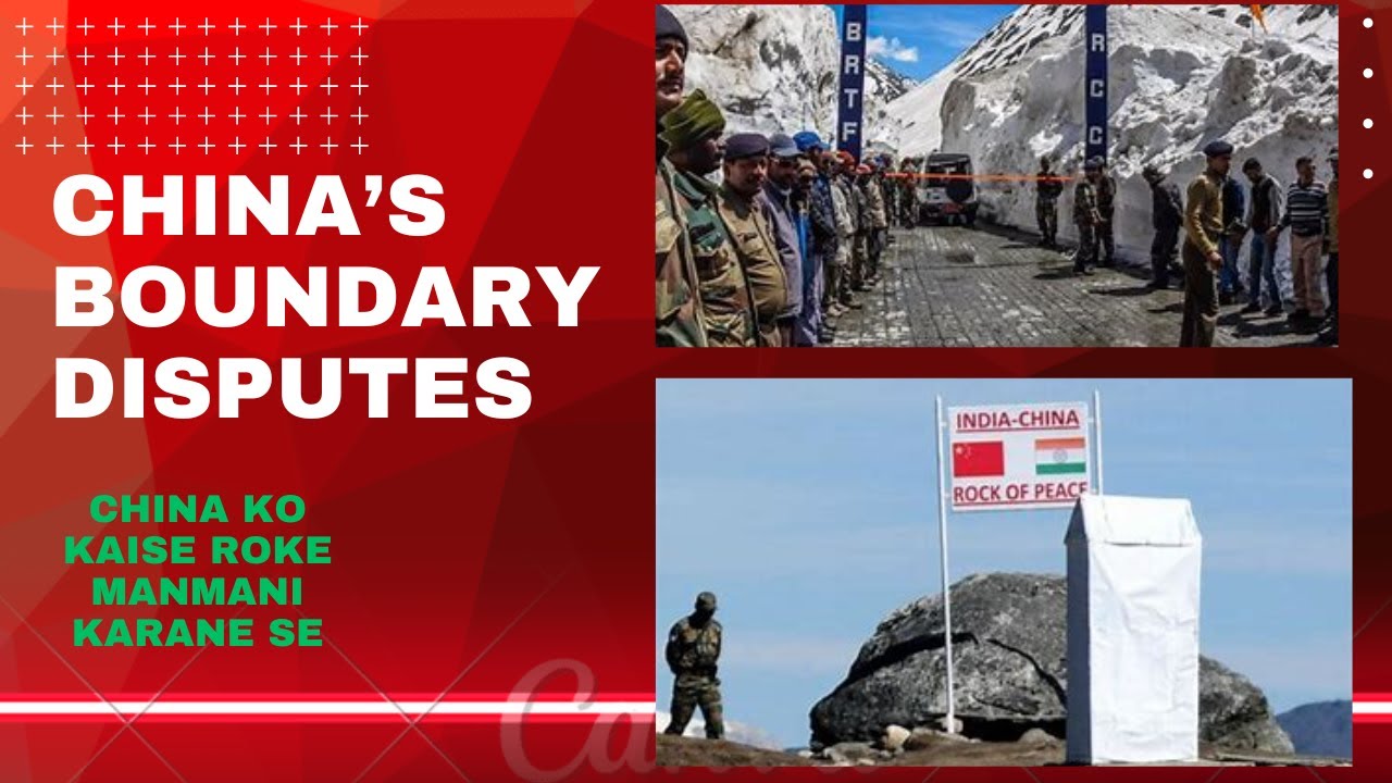 CHINA'S BOUNDARY DISPUTES