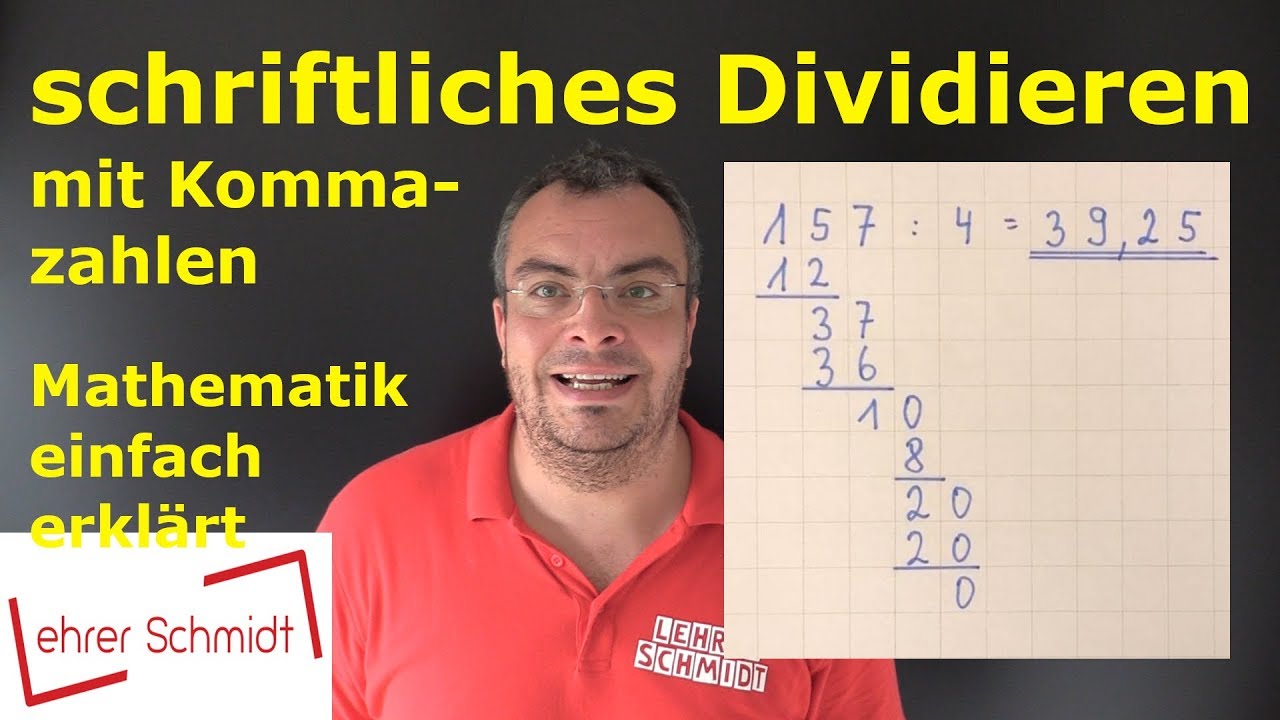 Schriftliches Dividieren mit Kommazahlen | Mathematik - schnelle Nachhilfe | Lehrerschmidt