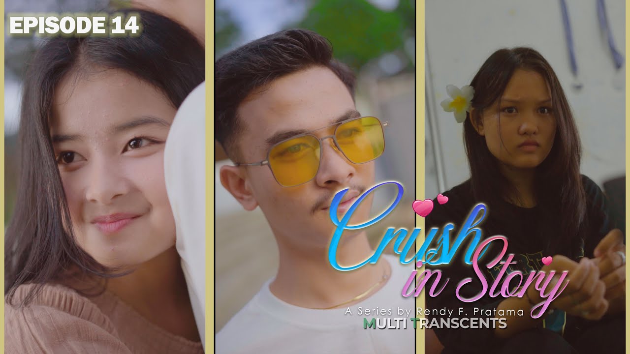 CRUSH IN STORY EPS 14 