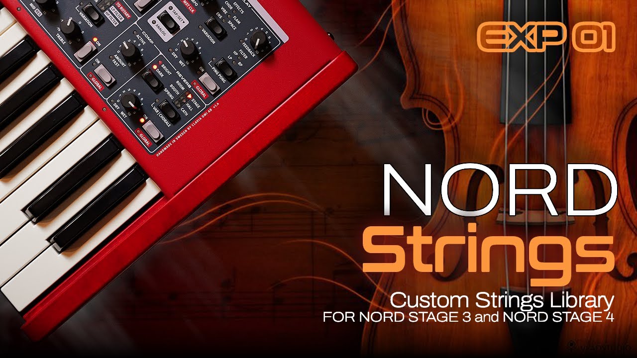 Nord Strings EXP01 - Custom Strings Preset Library for Nord Stage 4, Nord Stage 3 and Nord Electro 6