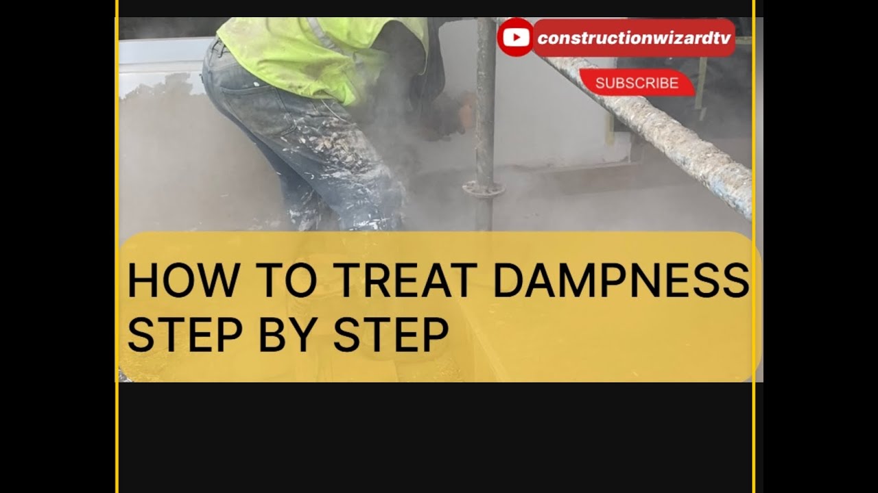 HOW TO TREAT DAMPNESS (STEP BY STEP)