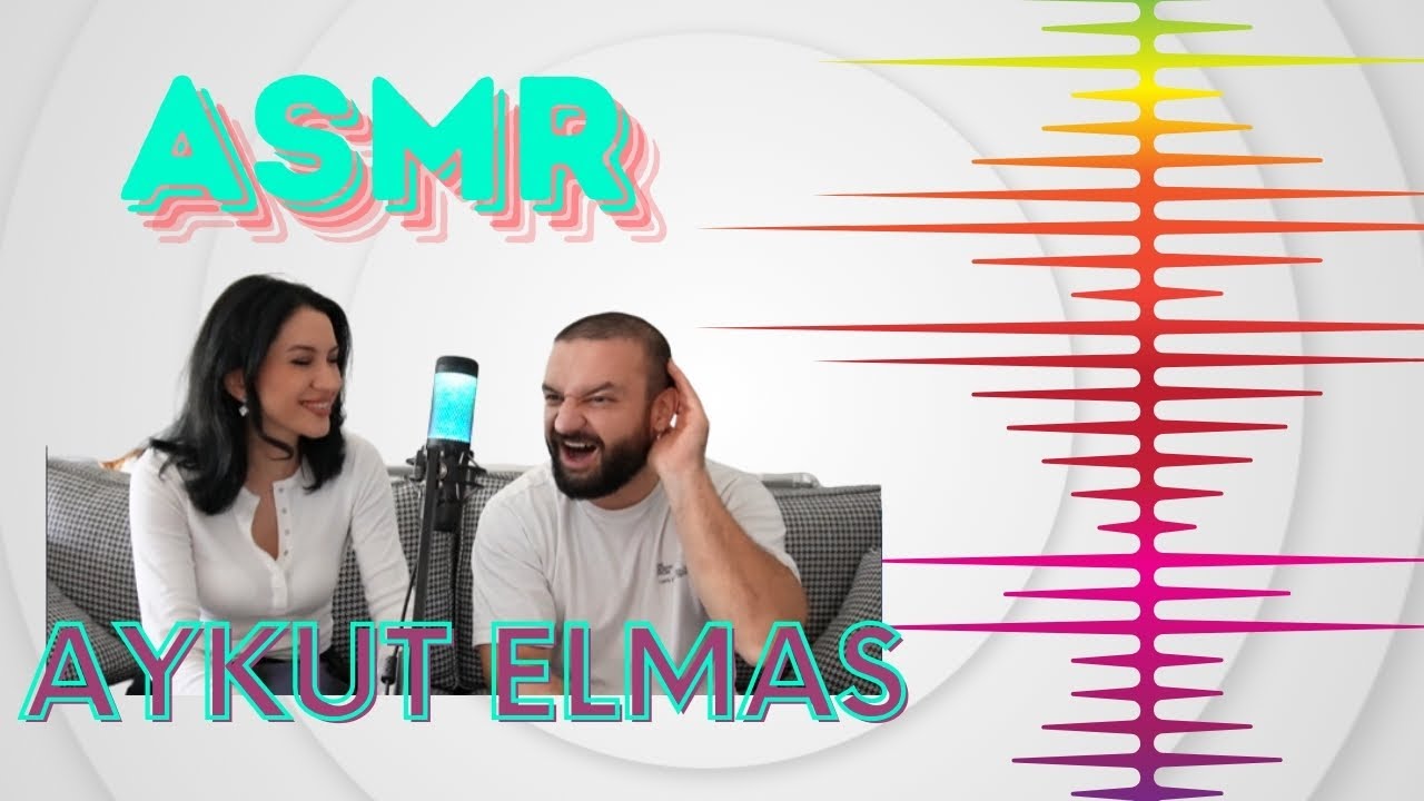 AYKUT ELMAS'A ASMR YAPTIRDIM ! TÜRKÇE ASMR