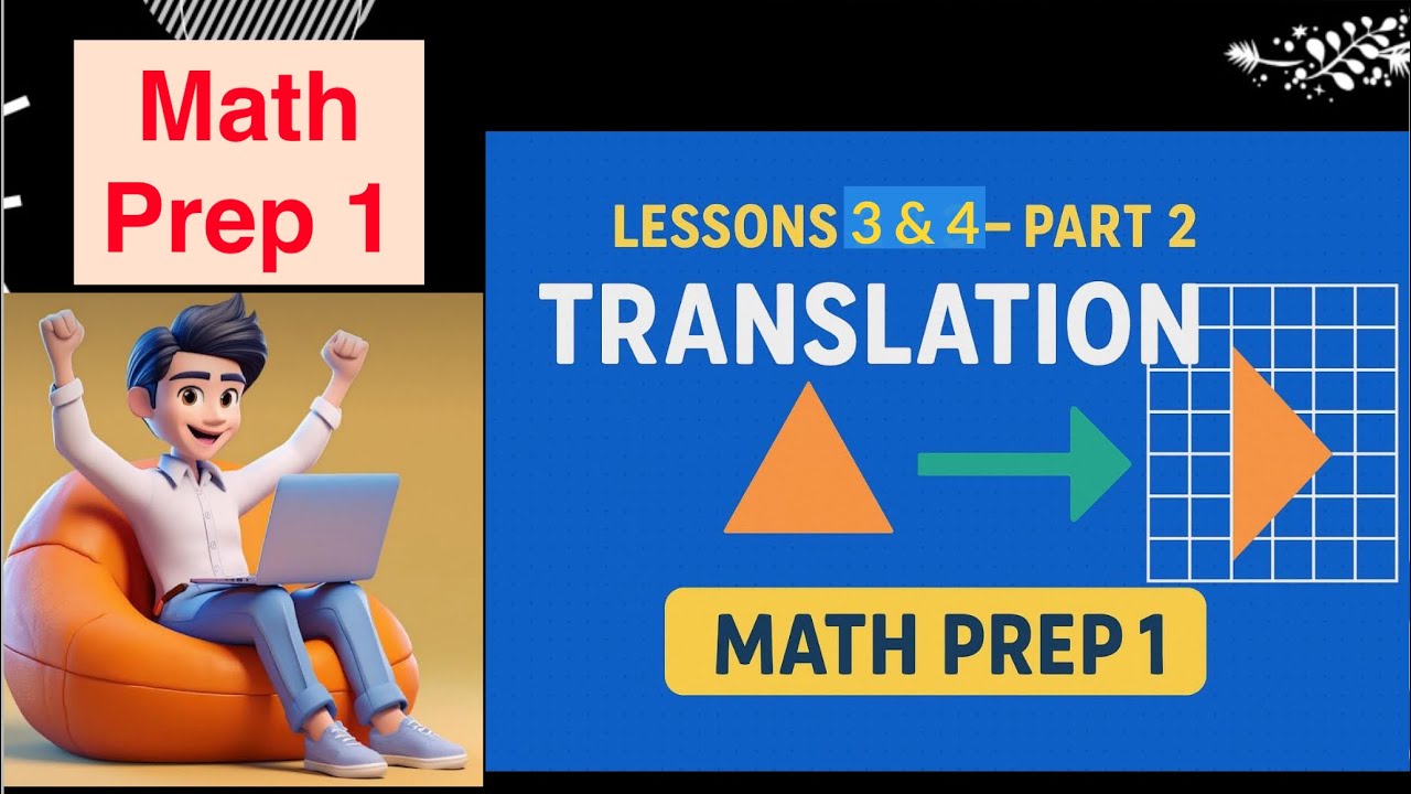 Math Prep 1 / Translation / lessons 3&4 part 2 / second term / ماث أولى إعدادى